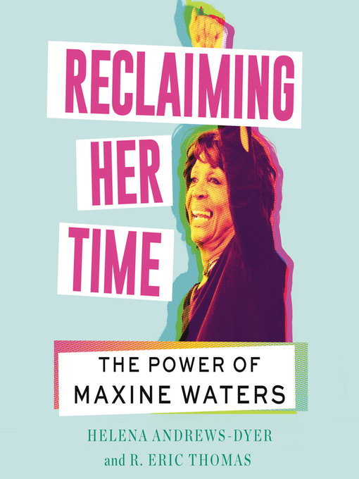Title details for Reclaiming Her Time by Helena Andrews-Dyer - Available